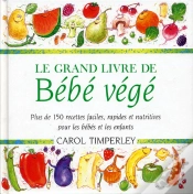 Capa do artigo Le Grand Livre De Bebe Vege