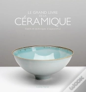 Capa do artigo Le Grand Livre De La Ceramique