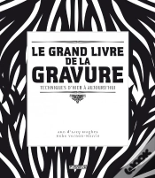 Capa do artigo Le Grand Livre De La Gravure ; Techniques D