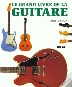 Capa do artigo Le Grand Livre De La Guitare