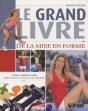 Le Grand Livre De La Mise En Forme - Preview