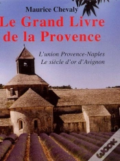 Capa do artigo Le Grand Livre De La Provence T.2 ; L