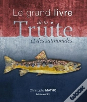 Capa do artigo Le Grand Livre De La Truite Et Des Salmonidés