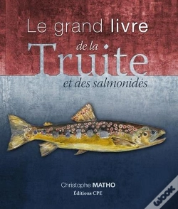 Capa do artigo Le Grand Livre De La Truite Et Des Salmonidés
