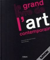 Le Grand Livre De L'Art Contemporain