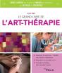 Le Grand Livre De L'Art Thérapie ; Panser Ses Blessures, Libérer Ses Émotions Et Sa Capacité À Créer (4e Édition) - Preview