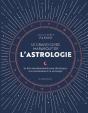 Le Grand Livre De L'Astrologie : Le Guide Référence Pour Approfondir Vos Connaissances En Astrologie - Preview