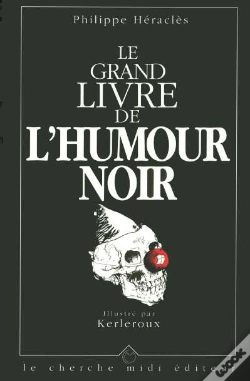 Capa do artigo Le Grand Livre De L'Humour Noir