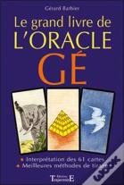 Le Grand Livre De L'Oracle Ge