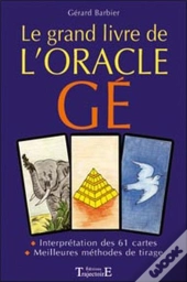 Le Grand Livre De L'Oracle Ge