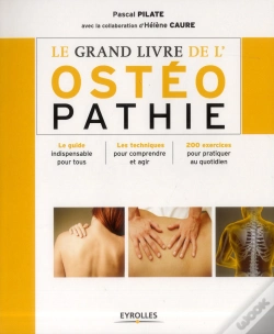 Capa do artigo Le Grand Livre De L'Osteopathie - Techniques Et Exercices Pour Tous.