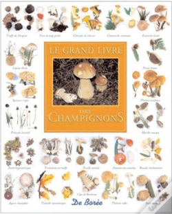 Capa do artigo Le Grand Livre Des Champignons