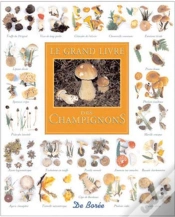 Capa do artigo Le Grand Livre Des Champignons