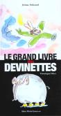 Le Grand Livre Des Devinettes - Preview