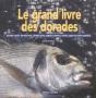 Le Grand Livre Des Dorades - Preview