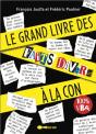Le Grand Livre Des Faits Divers À La Con - Preview