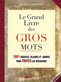 Capa do artigo Le grand livre des gros mots