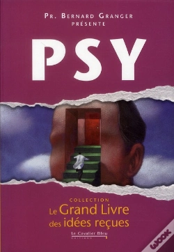 Capa do artigo Le Grand Livre Des Idées Reçues ; Psy
