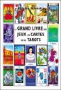 Le Grand Livre Des Jeux De Cartes Et De Tarots - Preview