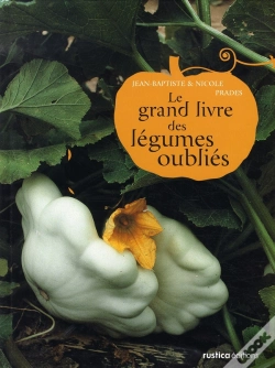 Capa do artigo Le Grand Livre Des Légumes Oubliés