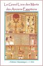 Le Grand Livre Des Morts Des Anciens Egyptiens - Preview