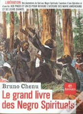 Le Grand Livre Des Negro Spirituals