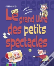 Capa do artigo Le Grand Livre Des Petits Spectacles