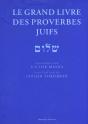 Le Grand Livre Des Proverbes Juifs - Preview