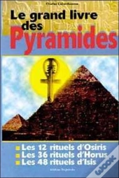 Le Grand Livre Des Pyramides