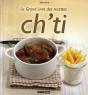 Le Grand Livre Des Recettes Ch'Ti - Preview