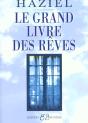Le Grand Livre Des Reves - Preview