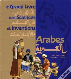 Capa do artigo Le Grand Livre Des Sciences Et Inventions Arabes