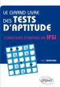 Le Grand Livre Des Tests D'Aptitude ; Concours D'Entrée En Ifsi - Preview