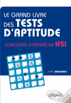 Capa do artigo Le Grand Livre Des Tests D'Aptitude ; Concours D'Entrée En Ifsi
