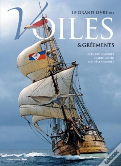 Capa do artigo Le Grand Livre Des Voiles & Gréements
