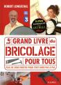 Le Grand Livre Du Bricolage Pour Tous - Preview