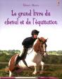 Le Grand Livre Du Cheval Et De L'Équitation - Preview