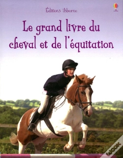 Capa do artigo Le Grand Livre Du Cheval Et De L'Équitation