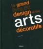 Le Grand Livre Du Design Et Des Arts Decoratifs - Preview