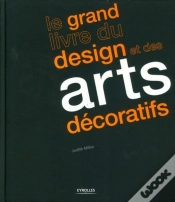 Capa do artigo Le Grand Livre Du Design Et Des Arts Decoratifs