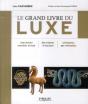 Le Grand Livre Du Luxe - Preview