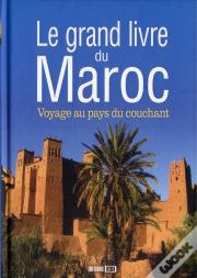 Le Grand Livre Du Maroc