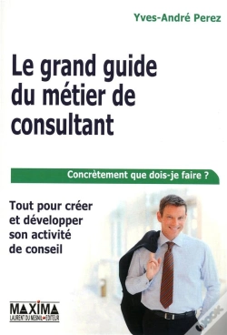 Capa do artigo Le Grand Livre Du Metier Du Consultant 6ed