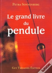 Le Grand Livre Du Pendul