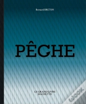 Le Grand Livre Hachette De La Peche