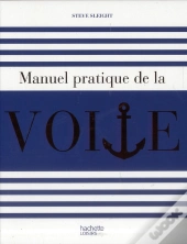 Le Grand Livre Hachette De La Voile