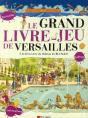 Le Grand Livre-Jeu De Versailles - Preview