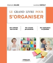Le Grand Livre Pour S'Organiser (2e Édition)