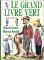 Le Grand Livre Vert - Preview