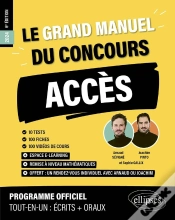 Capa do artigo Le Grand Manuel Du Concours Acces (Programme Officiel : Ecrits + Oraux)